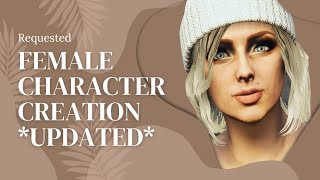 GTA Female Character Creation - Updated + Requested ♥