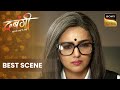क्या भेस बदलकर Satya के खिलाफ सबूत ढूंढ पायेगी Arya? | Dabangii Mulgii Aayi Re Aayi | Best Scene
