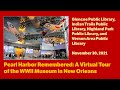 Pearl Harbor Remembered: A Virtual Tour of the National WWII Museum