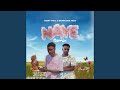 Naye (Remix)