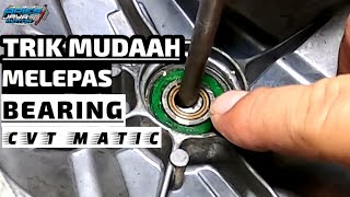 How to Remove CVT Bearings