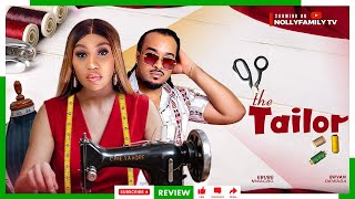 THE TAILOR (REVIEW NEW TRENDING NIGERIAN NOLLYWOOD MOVIE 2025) EBUBE NWAGBO, BRYAN OKWARA