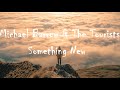 Michael Barrow & The Tourists - Something New (Lyrics)