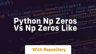 python np zeros vs np zeros like