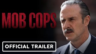 Mob Cops - Official Trailer (2025) David Arquette, Kevin Connolly, Danny A. Abeckaser