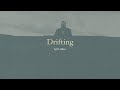 Drifting // Ian Yates // Lyric Video