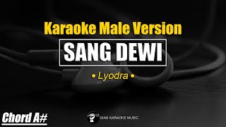 Download Sang Dewi - Lyodra, Andi Rianto ✅ KARAOKE VERSION MALE KEY CHORD A# mp3
