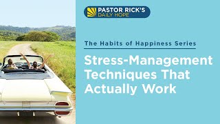 Stress-Management Techniques That Actually Work • The Habits of Happiness • Ep. 13