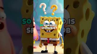 SpongeBob's Age Mystery: The Surprising Truth Behind Bikini Bottom's Favorite Fry Cook!