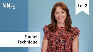 Using the Funnel Technique in Usability Testing