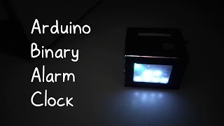 DIY Arduino Binary Alarm Clock in action!