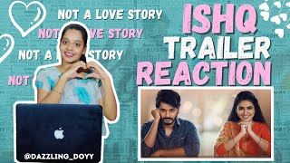Ishq - Not a love story trailer reaction | Ishq Telugu movie trailer reaction #hindireacts #reaction