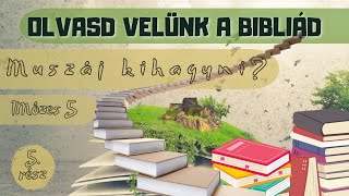 Olvasd velünk a Bibliád! - 1Mózes 5. - Muszáj kihagyni?