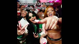 Glorilla x Cardi B “Tomorrow” R&B Remix (prod. Lyvonte)