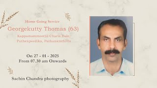 Home Going Service || Georgekutty Thomas (63)