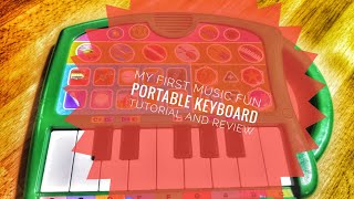 My First Music Fun Portable Keyboard Tutorial and Review