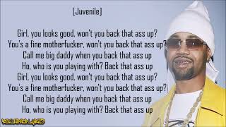 Juvenile - Back That Azz Up ft. Mannie Fresh & Lil Wayne (Lyrics)