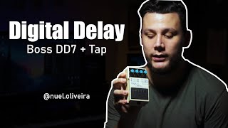 Review / Demonstração Boss DD7 digital delay - Emanuel Carlos