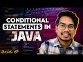 Conditional Statements in Java | Telugu 