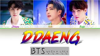 BTS (방탄소년단) RM, SUGA, J-HOPE BTS - 'DDAENG' (땡) Lyrics [Color Coded_Han_Rom_Eng]