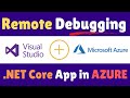 Azure Remote Debugging Visual Studio 2019