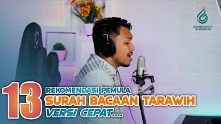 REKOMENDASI IRAMA BACAAN SURAH IMAM SHOLAT TARAWIH VERSI CEPAT ‼️