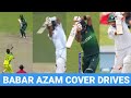 Babar Azam Cover Drives | 2 Minutes of Pure Class