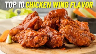 Top 10 Best Chicken Wing Flavors