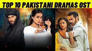 Top 10 Most Viewed Pakistani Dramas / Ost 2023 | Most papular drama Ost 2023
