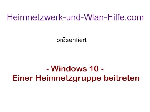 Windows 10 Tutorial - Einer Heimnetzgruppe Beitreten - YouTube