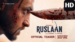 Ruslaan Official Teaser - Aayush Sharma, Jagapathi Babu, Sushrii - In Theaters Apr 26