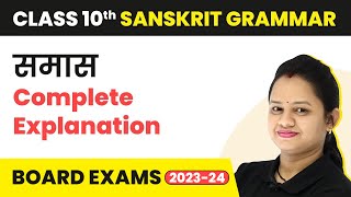 Class 10 Sanskrit Grammar | Samas Complete Explanation 2022-23