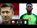 Poland Vs Nigeria 2 - 2 🔥  match international friendly league highlights / Football 2026