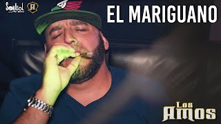 Los Amos - El Mariguano (Video Oficial)