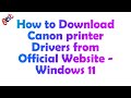 How to Install All Canon Printer Drivers on Windows 11