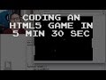 Coding an HTML5 Canvas Game with JS in 5 min 30 sec