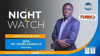 THE GRAVE IS OPEN | NIGHT WATCH |  WITH AP. JAMES KAWALYA | | LIFEWAY CHURCH OF CHRIST