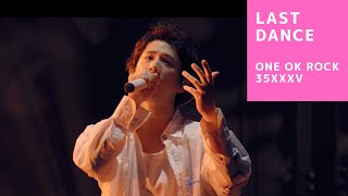 【 ONE OK ROCK 】Last Dance-歌詞・和訳 lyrics and Japanese translation