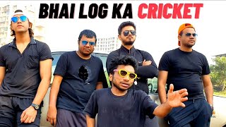 Bhai log ka Cricket - Chote Miyan