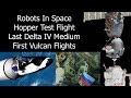 Deep Space Update - Final flights, Test flights and Robots Flying Spaceships