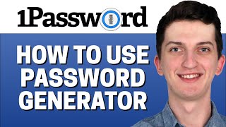 How To Use Password generator In 1Password