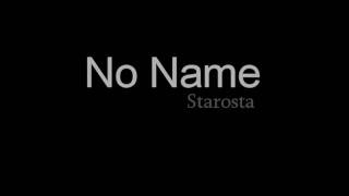 No Name - Starosta