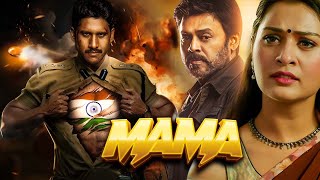 Mama New Released Hindi Dubbed Movie | Venkatesh, Naga Chaitanya, Raashii Khanna, Payal R