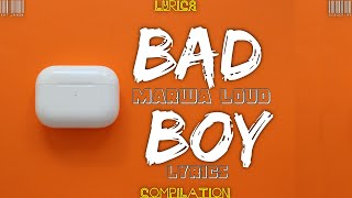 Bad Boy - Marwa Loud (Lyrics) tiktok song BAD BAD BOY