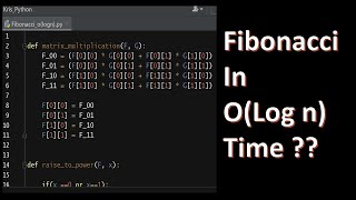Find Nth Fibonacci Number Using Python in O(log n) Time??
