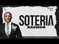 Soteria | Part 2 | 2nd Service | Pastor Flourish Peters | The LOGIC Church