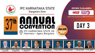 IPC Karnataka State Convention - Day 3 | 37th Annual Convention 2024