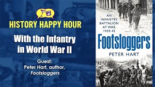 History Happy our Episode 192: With the Infantry in WWII