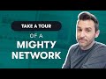 Take a 3 Minute Tour of a Mighty Network (2024)