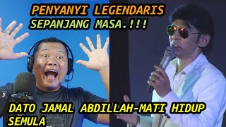 FANTASTIS❗JAMAL ABDILLAH-KONSERT DJA|MATI HIDUP SEMULA|🇮🇩REACTION